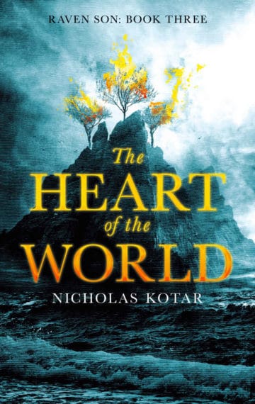 The Heart of the World (Raven Son Book 3)